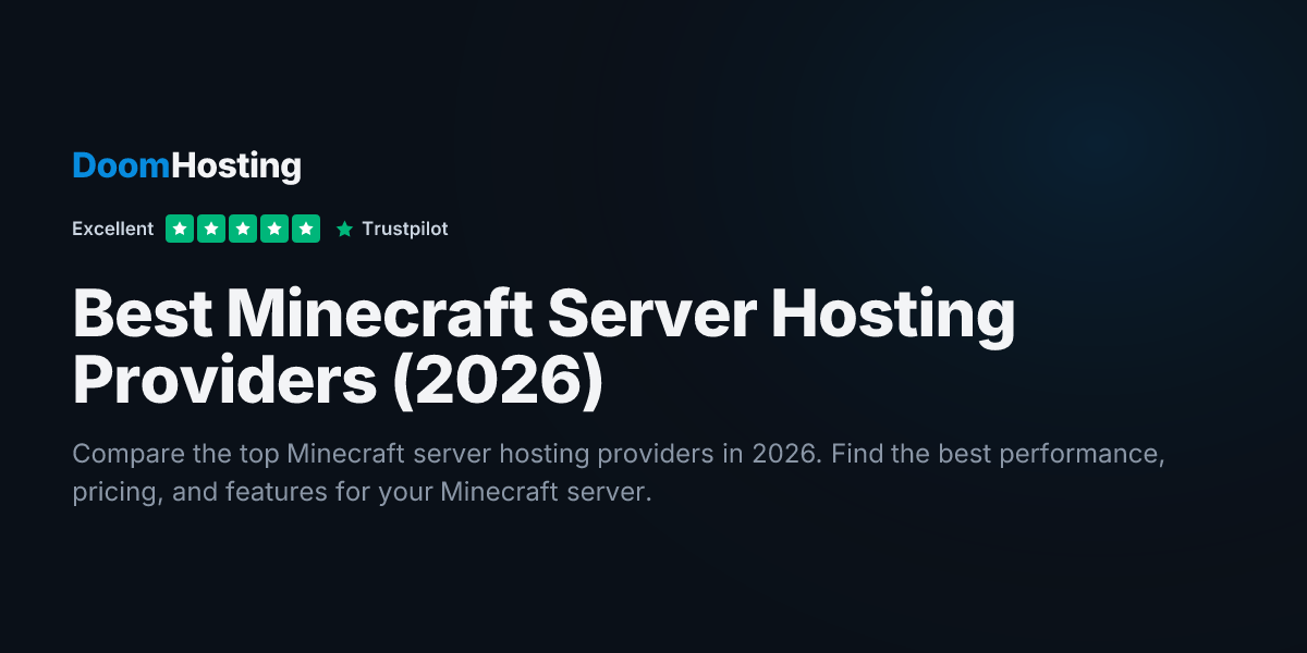 Best Minecraft Server Hosting Providers (2026) | DoomHosting